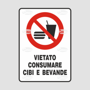 Cartello vietato consumare cibi e bevande